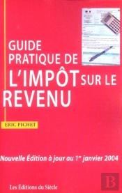 Guide Pratique De L'Impot Sur Le Revenu