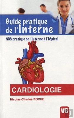Bertrand.pt - Guide Pratique De L'Interne Cardiologie