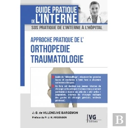 Bertrand.pt - Guide Pratique De L'Interne Orthopedie