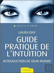 Guide Pratique De L'Intuition