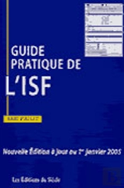 Guide Pratique De L'Isf 2005