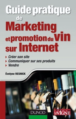 Bertrand.pt - Guide Pratique De Marketing Et Promotion Du Vin Sur Internet