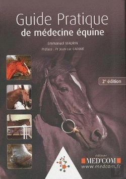 Bertrand.pt - Guide Pratique De Medecine Equine 2e Edition