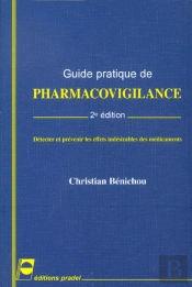 Guide Pratique De Pharmacovigilance