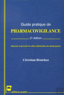 Bertrand.pt - Guide Pratique De Pharmacovigilance