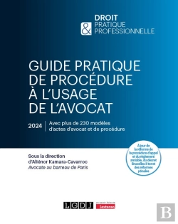 Bertrand.pt - Guide Pratique De Procedure A L'Usage De L'Avocat