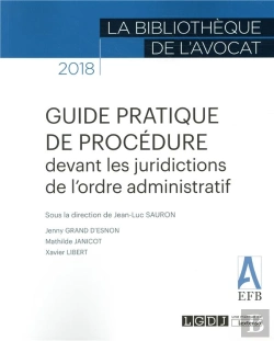 Bertrand.pt - Guide Pratique De Procédure Devant Les Juridictions De L'Ordre Administratif