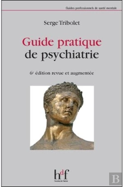 Bertrand.pt - Guide Pratique De Psychiatrie (6e Édition)