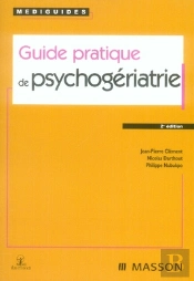 Guide Pratique De Psychogériatrie (2e Édition)