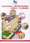 Guide Pratique De Securite Incendie Dans Les Hotels De 5e Categorie
