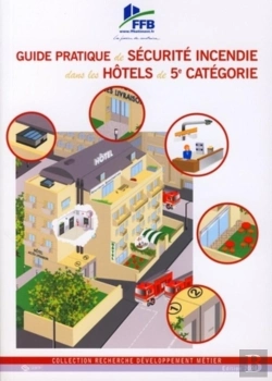 Bertrand.pt - Guide Pratique De Securite Incendie Dans Les Hotels De 5e Categorie