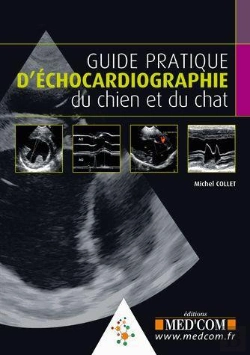 Bertrand.pt - Guide Pratique D'Echocardiographie Du Chien Et Du Chat