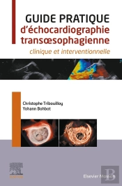 Guide Pratique D'Échocardiographie Transoesophagienne : Clinique Et Interventionnelle