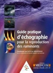Guide Pratique D'Échographie Pour La Reproduction Des Ruminants