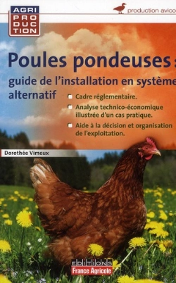 Bertrand.pt - Guide Pratique D'Élevage De Poules Pondeuses En Système Alternatif