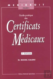 Guide Pratique Des Certificats Medicaux