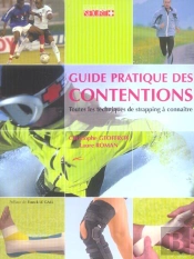 Guide Pratique Des Contentions