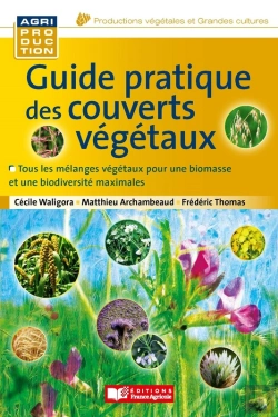 Bertrand.pt - Guide Pratique Des Couverts Végétaux