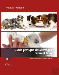 Bertrand.pt - Guide Pratique Des Elevages Canin Et Felin, 2e Edition