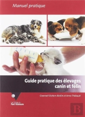 Guide Pratique Des Elevages Canin Et Felin