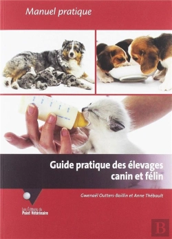 Bertrand.pt - Guide Pratique Des Elevages Canin Et Felin