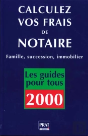 Guide Pratique Des Frais De Notaire