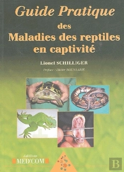 Bertrand.pt - Guide Pratique Des Maladies Des Reptiles En Captivité