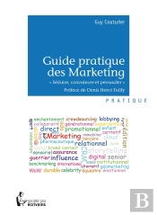 Guide Pratique Des Marketing