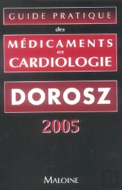 Guide Pratique Des Medicaments En Cardiologie