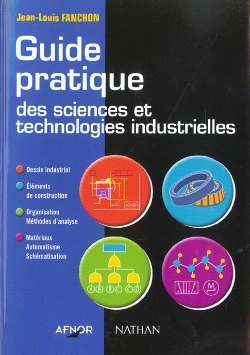 Bertrand.pt - Guide Pratique Des Sciences Et Technologies Industrielles