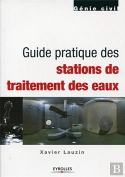 Bertrand.pt - Guide Pratique Des Stations De Traitement Des Eaux
