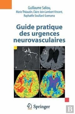 Bertrand.pt - Guide Pratique Des Urgences Neurovasculaires