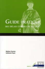 Guide Pratique Des Voies De Recours
