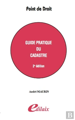 Bertrand.pt - Guide Pratique Du Cadastre (2e Édition)
