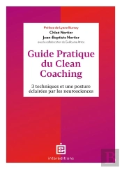 Guide Pratique Du Clean Coaching - 3 Techniques Pour Une Posture