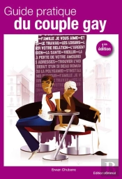 Guide Pratique Du Couple Gay 1 Edt