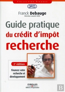 Bertrand.pt - Guide Pratique Du Credit D'Impot Recherche
