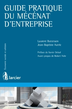 Bertrand.pt - Guide Pratique Du Mécénat D'Entreprise