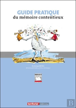 Bertrand.pt - Guide Pratique Du Mémoire Contentieux