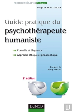 Bertrand.pt - Guide Pratique Du Psychothérapeute Humaniste (2e Édition)