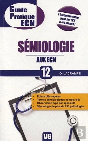 Guide Pratique Ecn Semiologie Volume 12