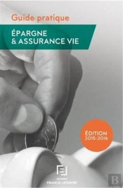 Bertrand.pt - Guide Pratique : Epargne Et Assurance-Vie