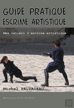 Bertrand.pt - Guide Pratique Escrime Artistique