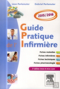 Bertrand.pt - Guide Pratique Infirmière 2015/2016 ; 4e Édition