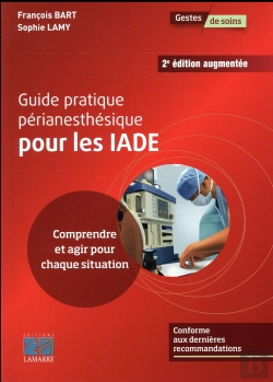 Bertrand.pt - Guide Pratique Perianesthesique Pour Les Iades
