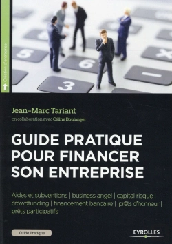 Bertrand.pt - Guide Pratique Pour Financer Son Entreprise