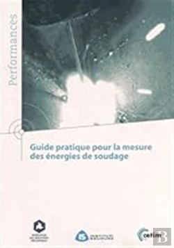 Bertrand.pt - Guide Pratique Pour La Mesure Des Énergies De Soudage