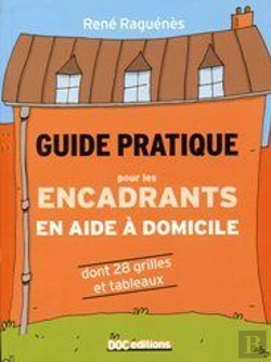 Bertrand.pt - Guide Pratique Pour Les Encadrants En Aide À Domicile