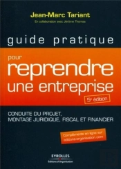 Guide Pratique Pour Reprendre Une Entreprise