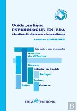 Bertrand.pt - Guide Pratique Psychologue En-Eda : Éducation, Développement Et Apprentissages